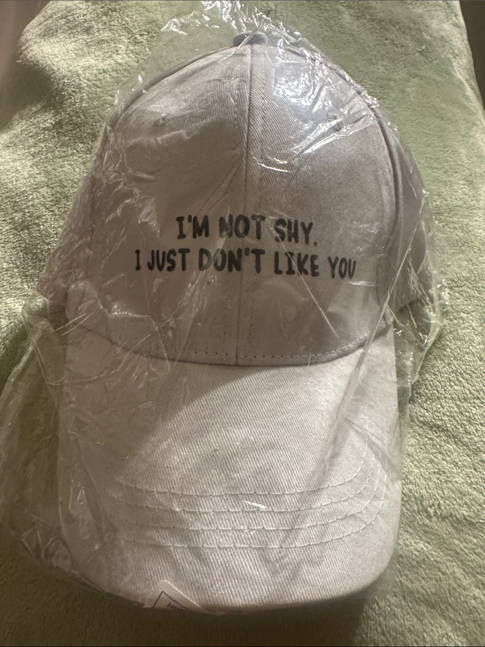 NWOT Shein White Adjustable Cap with 'I'm Not Shy, I Just Don't Like You' Tex